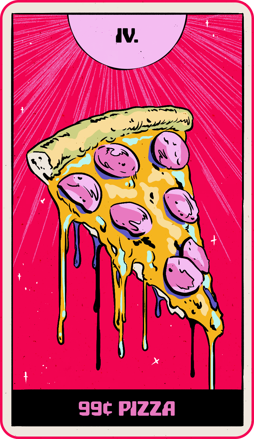 99¢ Pizza - Card IV